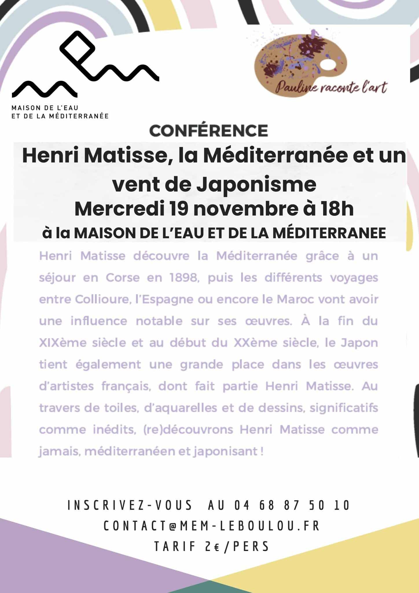 Conférence Henri Matisse et la Méditerranée MEM Le Boulou